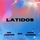 Latidos feat Nic Vesperi Seg Esp Single