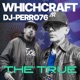 The True feat Whichcraft Single