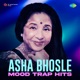 Asha Bhosle Mood Trap Hits