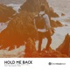 Hold Me Back Single