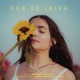 Rab Ke Jaisa Single