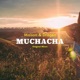 Muchacha Single