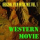 Western Movie Soundtracks Film Music Mix Vol 1
