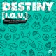 DESTINY I O U Single