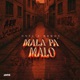 Mala pa Malo Single