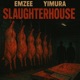 SlaughterHouse Single
