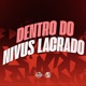 Dentro Do Nivus Lacrado Single