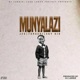 Munyalazi feat Dj Langie Tunachi Sky Kid Single