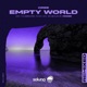 Empty World Jay Hubbard Remix Single
