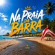Na Praia da Barra Single