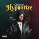 Hypnotize EP
