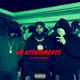 No Attachments feat OKBrazy Single