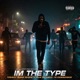 I m The Type feat TommyGunz Shiesty Ave Single