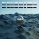 Past and Future days of Spacetime EP