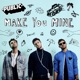 Make You Mine Single