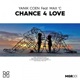 Chance 4 Love feat Max C Single
