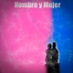 Hombre y Mujer Single