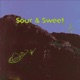 Sour Sweet Single