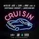 Cruisin feat Lul G Dripsquad Brodey Jamesonline Single