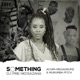 Something About You feat Achim Megadrumz Murumba Pitch Single