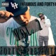 FORTY4 AND INFAMOUS Vol 2 feat Infamous