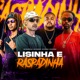 LISINHA E RASPADINHA Single