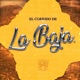 El Corrido de la Baja Single