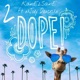 2 Dope feat Joey Deuces Single