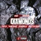 Diamonds feat Robb Drugz Doughbeezy Mike C Da Champ Single