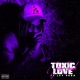Toxic Love Single