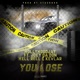 You Lose feat JoeyDaDon Hell Rell Kevlar Single