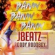 Banm Banm Banm Single feat Roody Roodboy Single