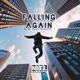 Falling Again Single