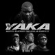 Yaka feat Bobbyezz Ynd Soulja Black061 Single