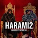 Harami 2 حراامي Single