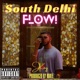 South Delhi Flow Single