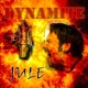 Dynamite Single