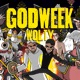God Week feat Galaxy Supreme