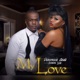 My Love feat Iceberg Slim Single
