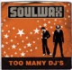 Too Many DJ s Remixes EP