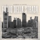 Figlio Della Strada Single