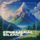 ephemeral silence feat Avarcia Single