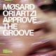 Approve The Groove Single