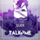 Talk 2 Me Single