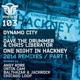 One Night in Hackney 2014 Remixes Pt 1 EP