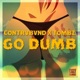 Go Dumb feat Tombz Single