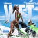 Wet Wet Single
