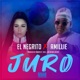 Juro feat El Negrito Single