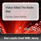 Video Killed the Radio Star Factory Team Remix Duet With Jenny Single