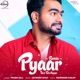 Pyaar Tere Da Asaar Remix Single
